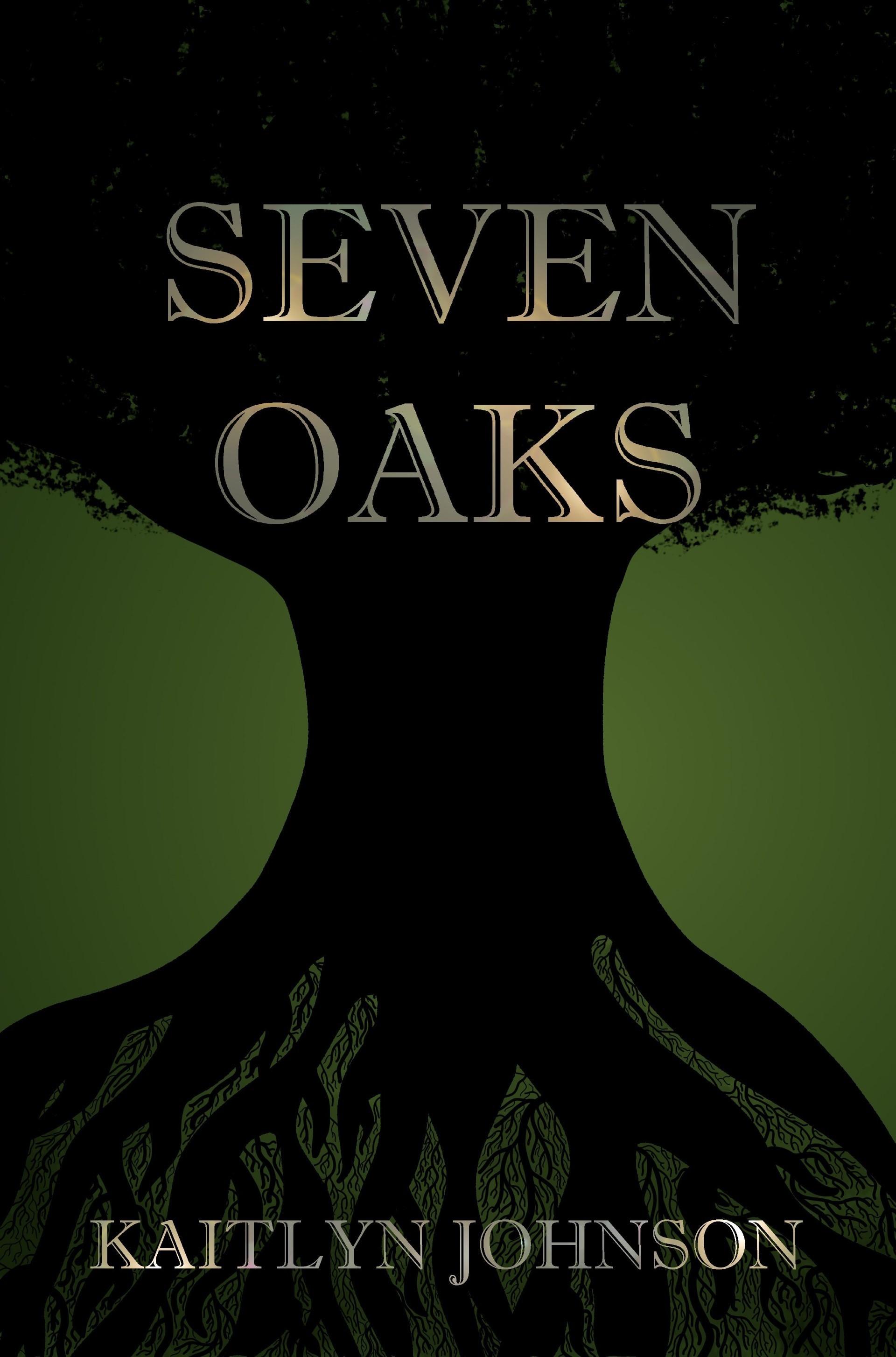 Seven Oaks by Kaitlyn Johnson Cover
